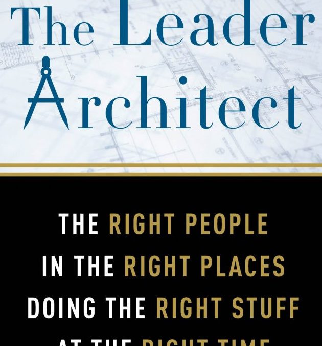 EP 93: “The Leader Architect” . . . with Author Jim Grew