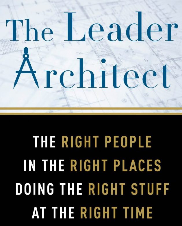 EP 93: “The Leader Architect” . . . with Author Jim Grew